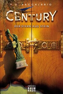 Century - Der Stern aus Stein: Band 2