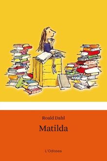 MATILDA -E.P. 18 (BIBLIOTECA ROALD DAHL (EP))
