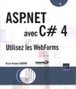 ASP.NET avec C# 4 - Utilisez les WebForms