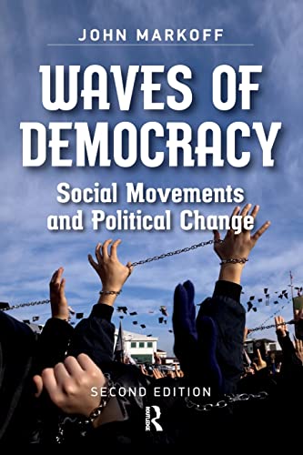Waves of Democracy: Social Movements and Political Change