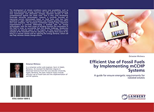 Efficient Use of Fossil Fuels by Implementing mCCHP Systems: A guide for ensure energetic requirements for isolated estates