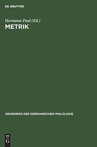 Metrik (Grundriß der germanischen Philologie, 2, 2)