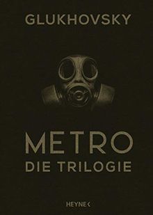 Metro - Die Trilogie