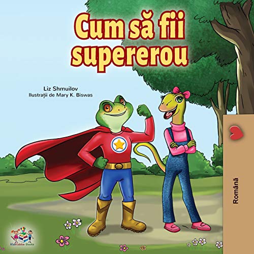 Being a Superhero (Romanian Edition) (Romanian Bedtime Collection)