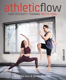 athleticflow: High Intensity Training meets Yoga