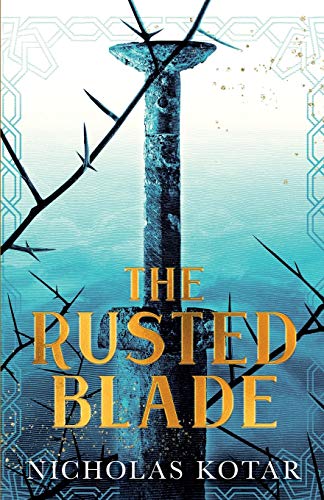 The Rusted Blade (Raven Son)