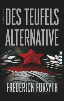 Des Teufels Alternative: Thriller