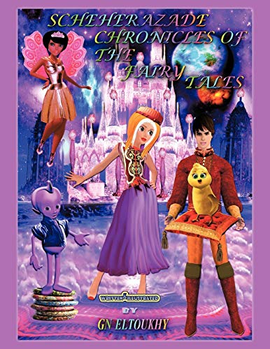 Scheherazade Chronicles of the Fairy Tales
