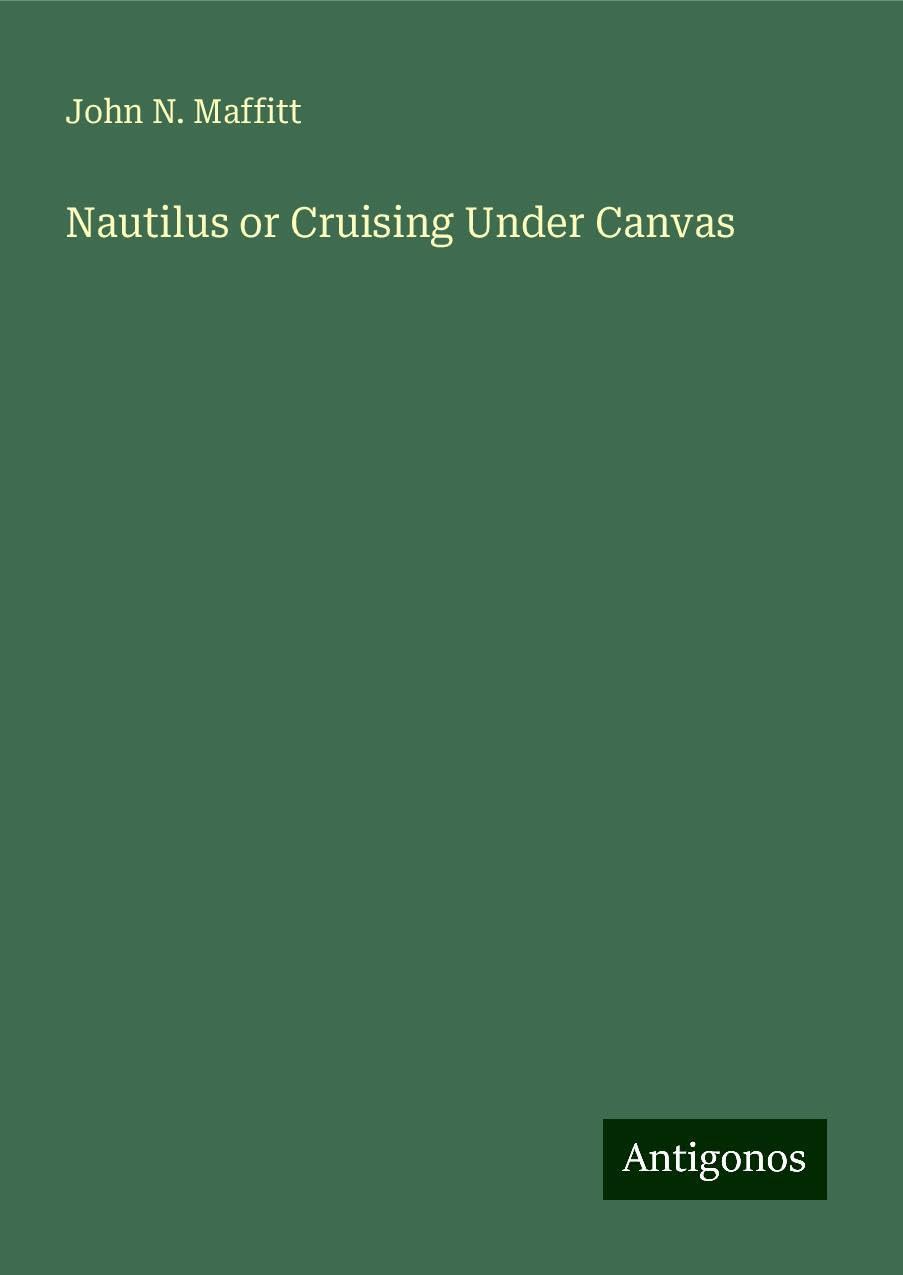 Nautilus or Cruising Under Canvas