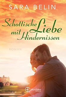 Schottische Liebe mit Hindernissen