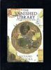 The Vanished Library: A Wonder of the Ancient World