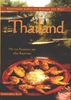 Thailand. Streifzüge durch die Küchen der Welt.