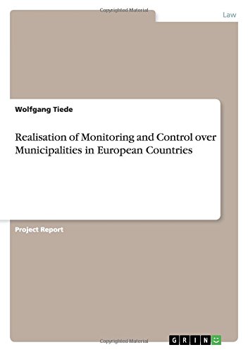 Realisation of Monitoring and Control over Municipalities in European Countries