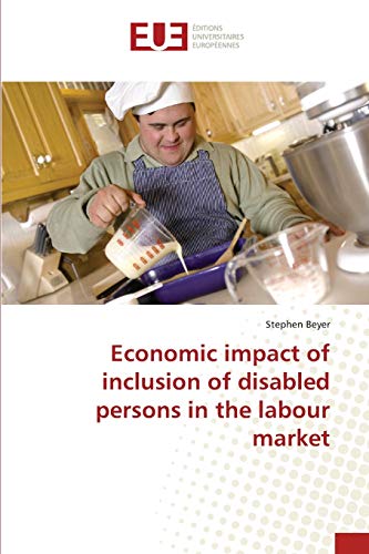 Economic impact of inclusion of disabled persons in the labour market