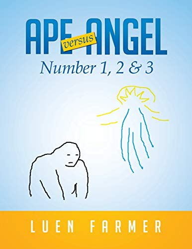 Ape Versus Angel: Number 1, 2 & 3