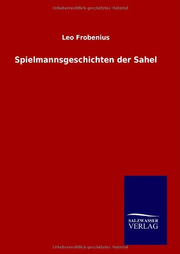 Spielmannsgeschichten der Sahel