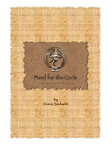 Food for The Gods: South Indian Vegetarian Cooking