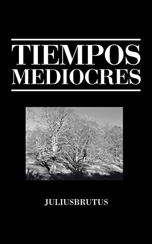 Tiempos Mediocres