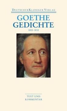 Gedichte 1800-1832: Text und Kommentare (Deutscher Klassiker Verlag im Taschenbuch)