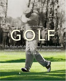 Golf - The Royal and Ancient Game