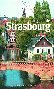 Le goût de Strasbourg