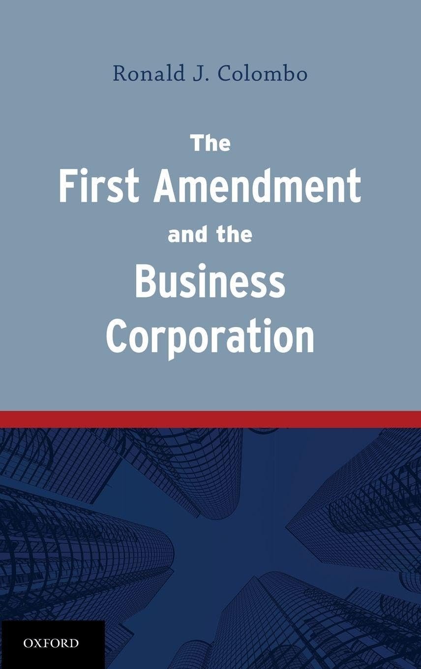 The First Amendment and the Business Corporation