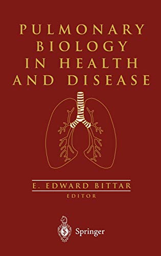 Pulmonary Biology in Health and Disease