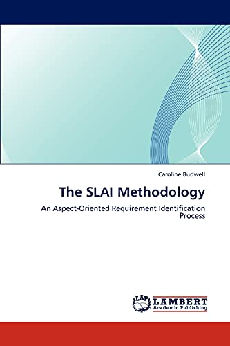 The SLAI Methodology: An Aspect-Oriented Requirement Identification Process