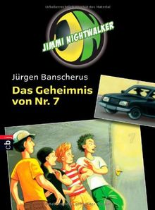 Jimmi Nightwalker - Das Geheimnis von Nr. 7: Band 3