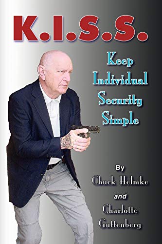 K.I.S.S.: Keep Individual Security Simple