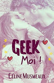 Geek moi !
