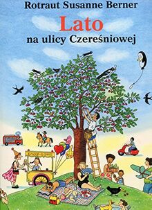 Lato na ulicy Czeresniowej