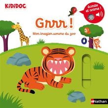 Grrr ! : mon imagier sonore du zoo