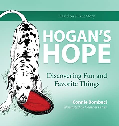 HOGAN'S HOPE: Discovering Fun and Favorite Things