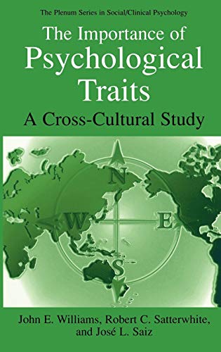 The Importance of Psychological Traits: A Cross-Cultural Study (The Springer Series in Social Clinical Psychology)
