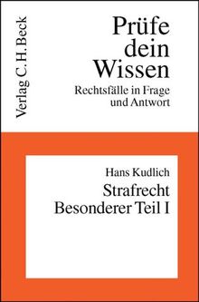 Prüfe dein Wissen, H.10/1, Strafrecht, Besonderer Teil