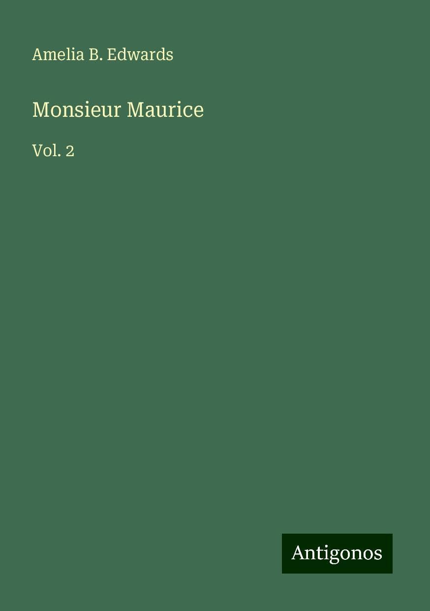 Monsieur Maurice: Vol. 2