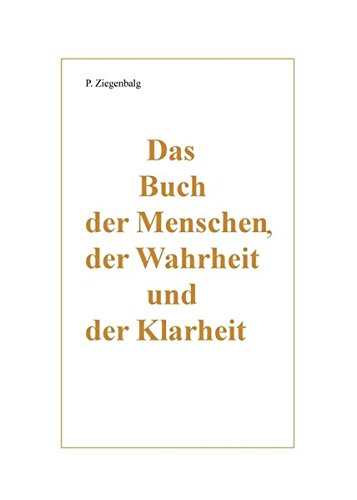 Das Buch der Menschen, der Wahrheit und der Klarheit