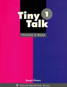 Tiny Talk: Teacher's Book Level 1