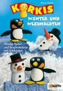 Korkis. Winter und Weihnachten. Witzige Bastel- und Geschenkideen mit Sektkorken von Schultze, Werner | Buch | Zustand gut