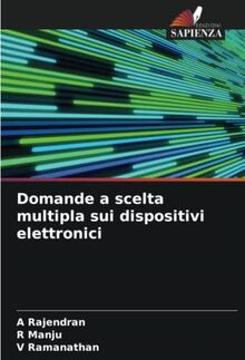 Domande a scelta multipla sui dispositivi elettronici