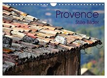 Provence 2023 - Stille Bilder (Wandkalender 2023 DIN A4 quer), Calvendo Monatskalender