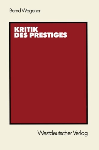 Kritik des Prestiges