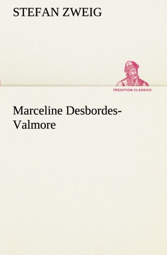 Marceline Desbordes-Valmore (TREDITION CLASSICS)