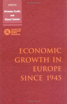 Econ Growth in Europe since 1945
