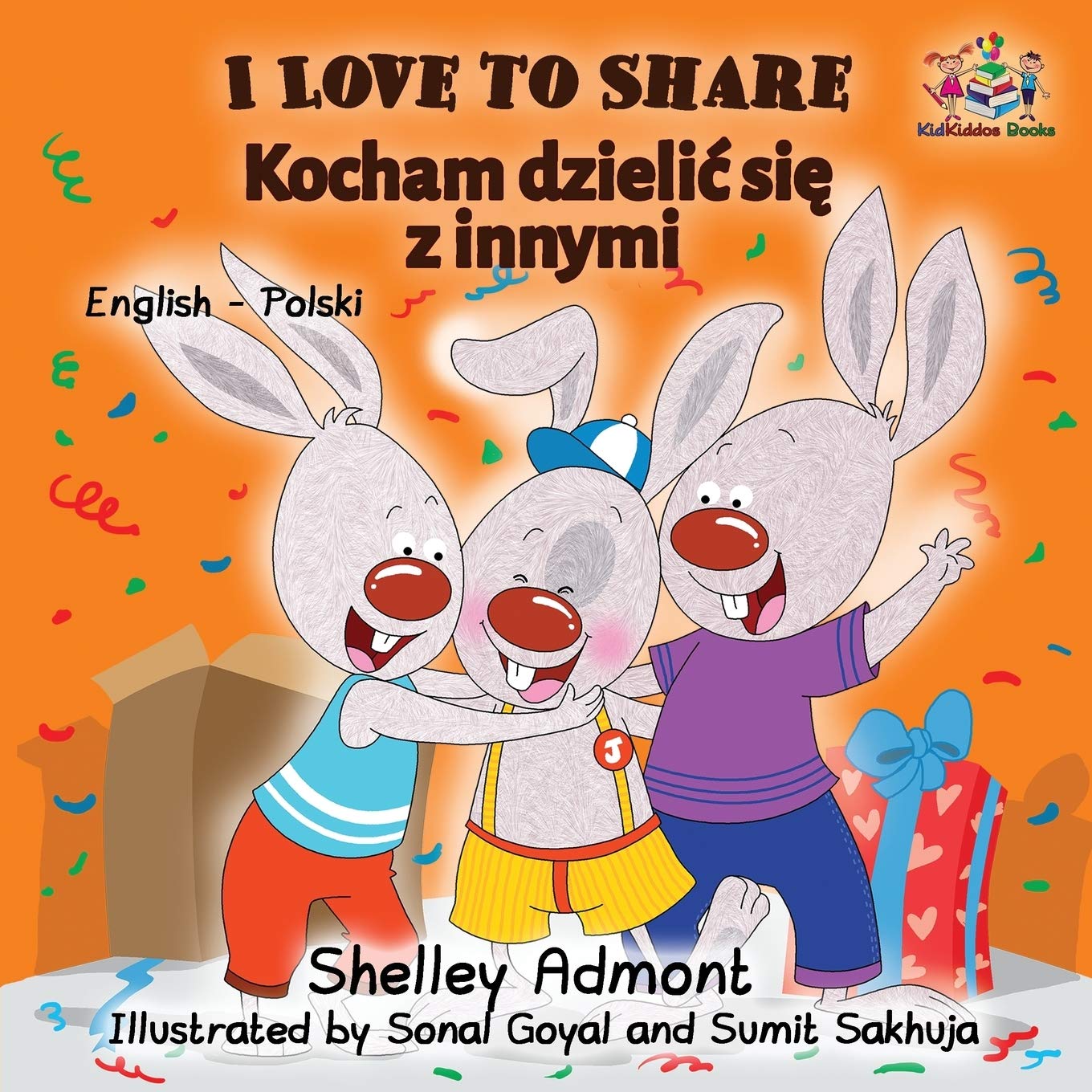 I Love to Share (Polish book for kids): English Polish Bilingual (English Polish Bilingual Collection, Band 6)