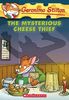 The Mysterious Cheese Thief (Geronimo Stilton)