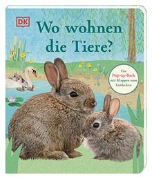 Wo wohnen die Tiere?: Ein Pop-up-Buch mit Klappen zum Entdecken. Pappbilderbuch mit großen Pop-ups und Klappen ab 2 Jahren