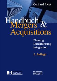 Handbuch Mergers & Acquisitions