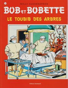 Le toubib des arbres (Bob et Bobette, Band 139)